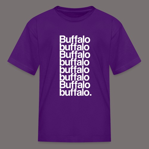 Buffalo buffalo Buffalo - Kids' T-Shirt