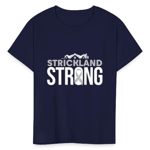 Strickland Strong - Kids' T-Shirt