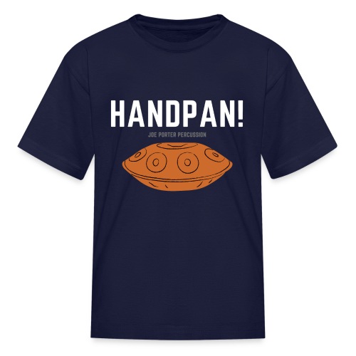 HANDPAN! - Kids' T-Shirt