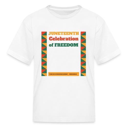Juneteenth Freedom Day - Kids' T-Shirt