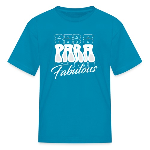 Para Fabulous - Kids' T-Shirt