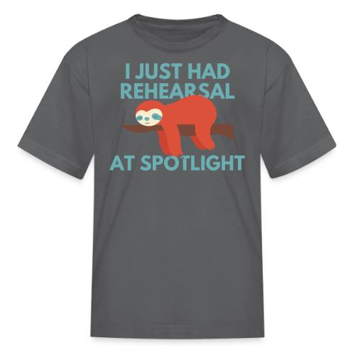 Just Had Rehearsal - Kid's T-Shirt