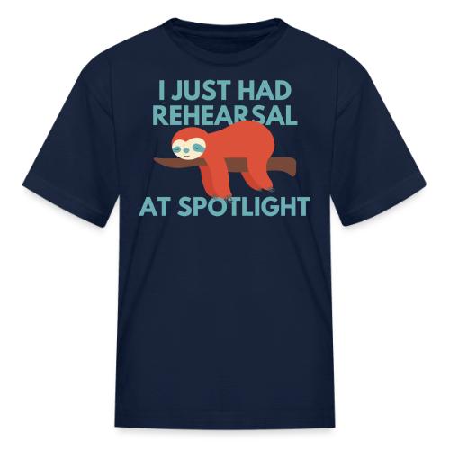 Just Had Rehearsal - Kid's T-Shirt