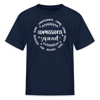 Admissions Squad School Assistant Principal Admini - Kid's T-Shirt - navy - Front