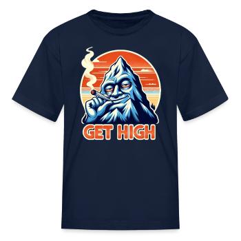Get High On A Mountain - Kid's T-Shirt - navy - Front