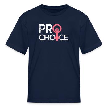 Pro Choice - Kid's T-Shirt - navy - Front