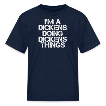DICKENS Funny Surname Family Tree Birthday Reunion - Kid's T-Shirt - navy - Front