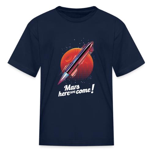 Mars Here We Come - Dark - Kid's T-Shirt