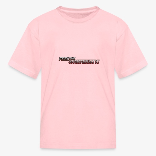 FeelTheSpartensity - Kids' T-Shirt