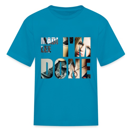 madileeimdoneimage - Kids' T-Shirt