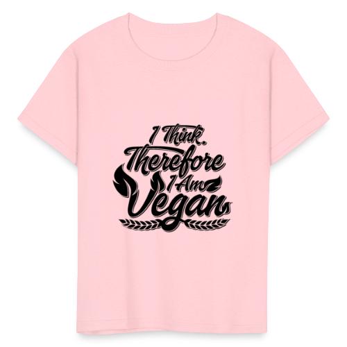 I Think, Therefore I Am Vegan - Kids' T-Shirt