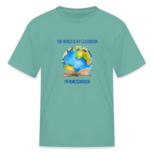 The World is My Classroom - Kid's T-Shirt