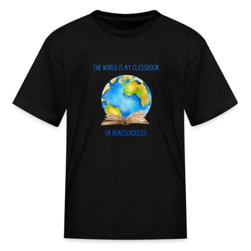 The World is My Classroom - Kid's T-Shirt