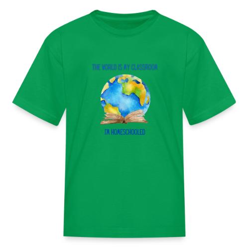The World is My Classroom - Kid's T-Shirt