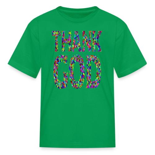 THANK GOD - Kid's T-Shirt
