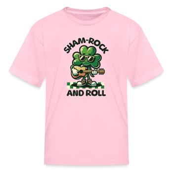 Sham-Rock and Roll - Kid's T-Shirt - pink - Front