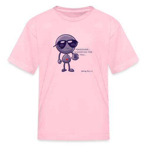 Smoon City 16_I'm Rooting For You - Kid's T-Shirt