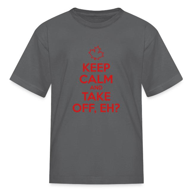 Keep Calm and Take Off Eh