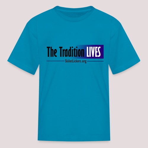 The Tradition Lives - Kids' T-Shirt