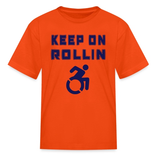 I keep on rollin with my wheelchair - Kids' T-Shirt