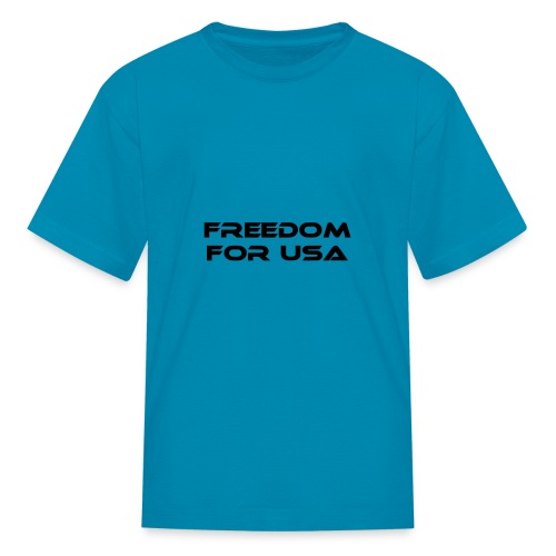 freedom for usa - Kids' T-Shirt
