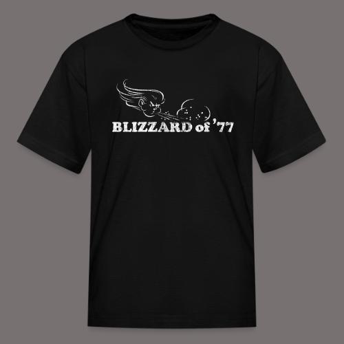 Blizzard of 77 - Kid's T-Shirt