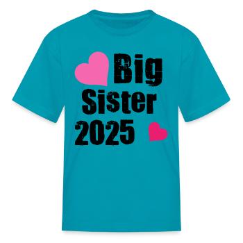 Je serai une grande sœur en 2025 - T-shirt Enfant - turquoise - Devant