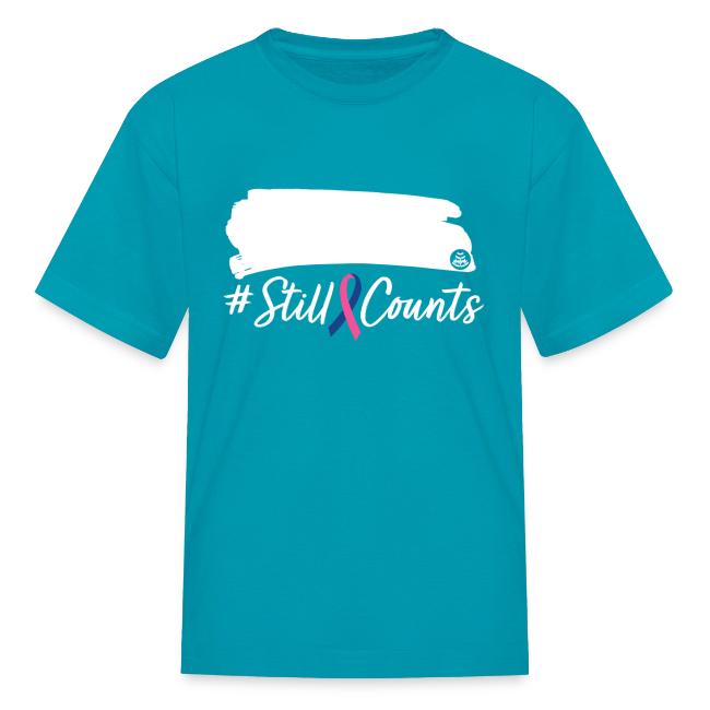 Your Baby #StillCounts (Customizable!)