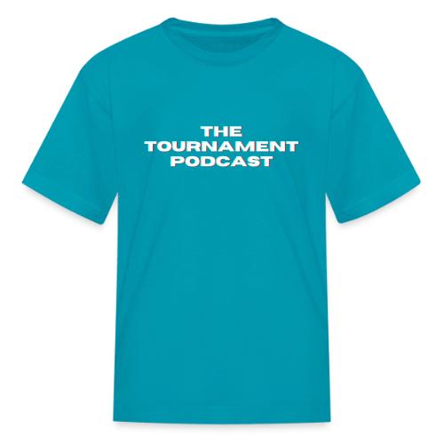 The Tournament Podcast - Kid's T-Shirt