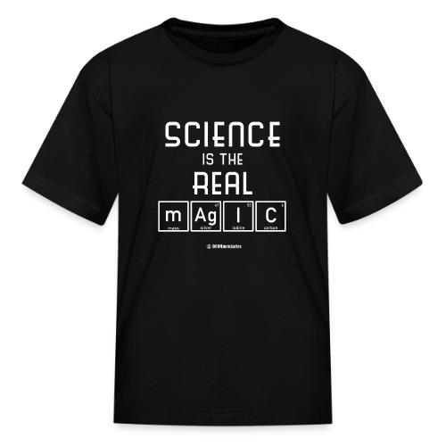 Science Is the Real Magic - Kid's T-Shirt