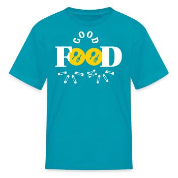 good food good mood - Kid's T-Shirt - turquoise - Front