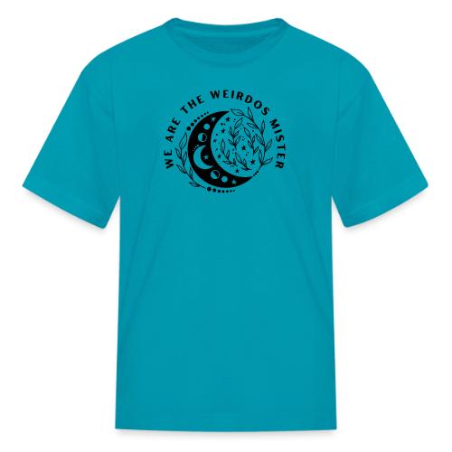 We Are The Weirdos - Kid's T-Shirt