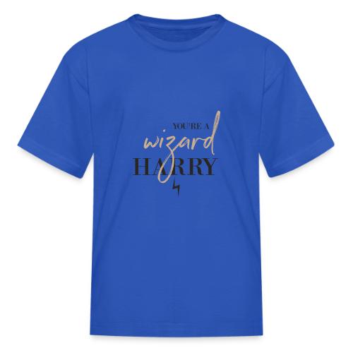 Yer A Wizard Harry - Kid's T-Shirt