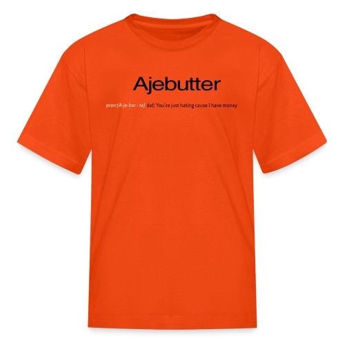 ajebutter - Kids' T-Shirt