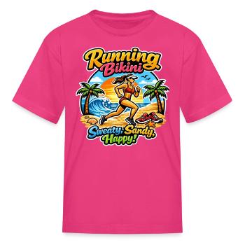 Sweaty, Sandy, Happy! Running Bikini - Kid's T-Shirt - fuchsia - Front