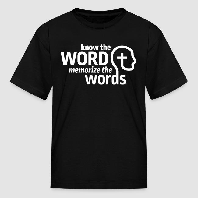 Know the Word, Memorize the Words