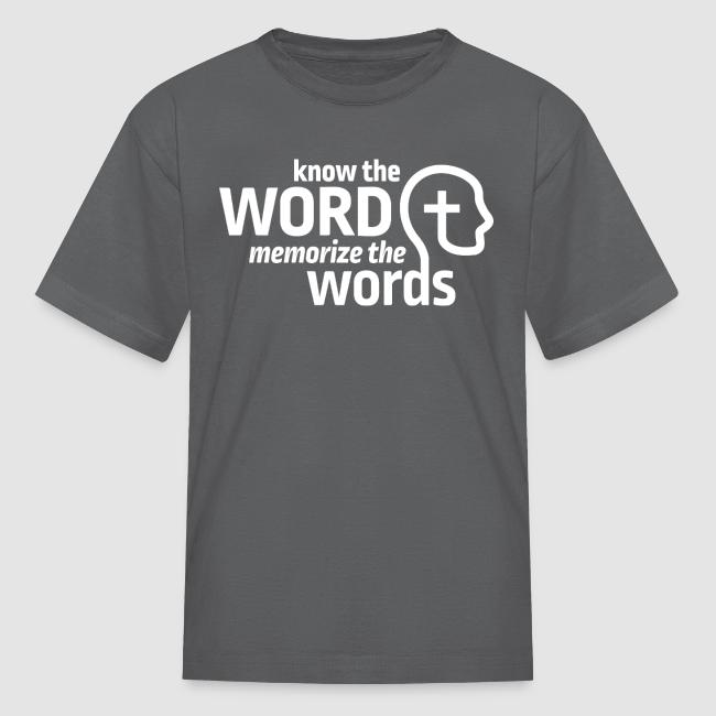 Know the Word, Memorize the Words