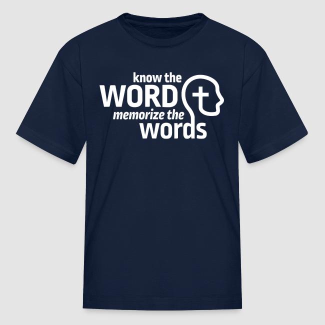 Know the Word, Memorize the Words