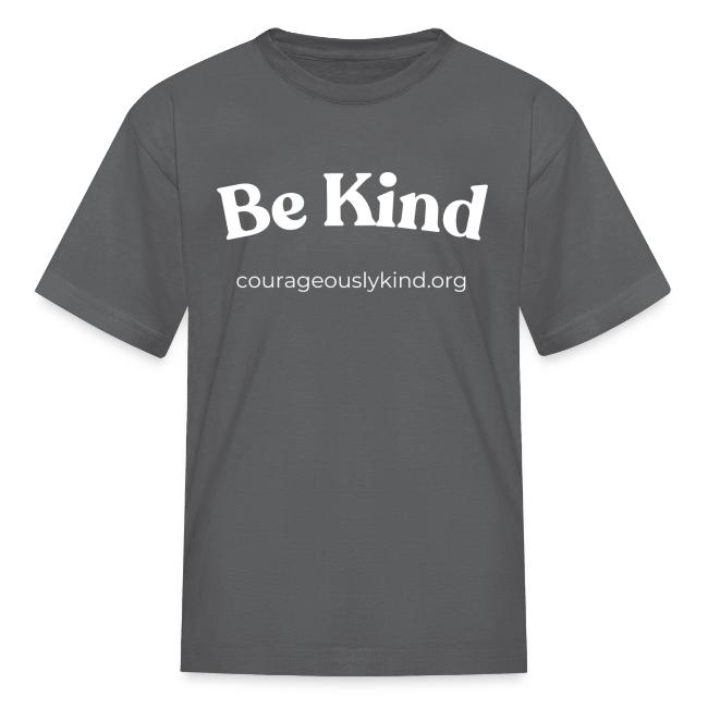 Be Kind!