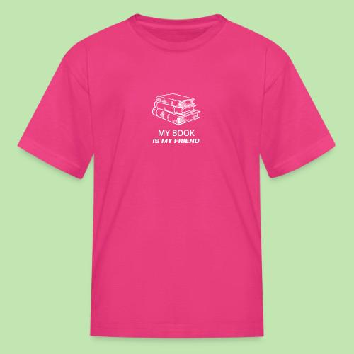 book lover t-shirt, book day shirt, my book is my - Kid's T-Shirt