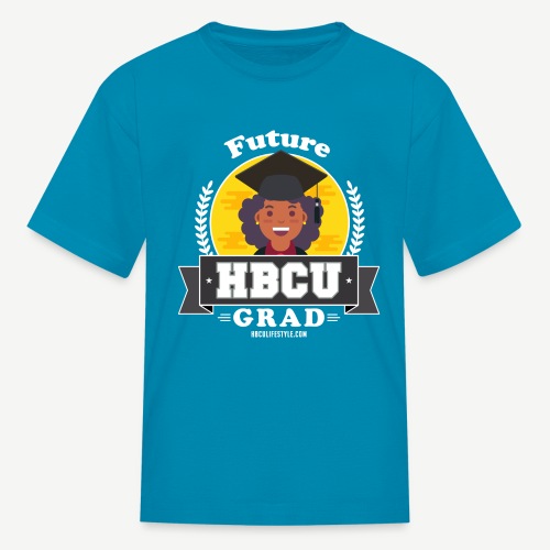 Future HBCU Grad Girls - Kids' T-Shirt