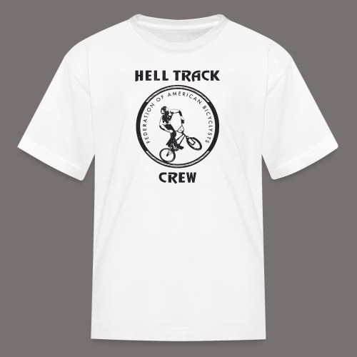 Hell Track Crew - Kids' T-Shirt