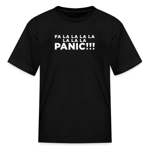Funny ADHD Panic Attack Quote - Kids' T-Shirt