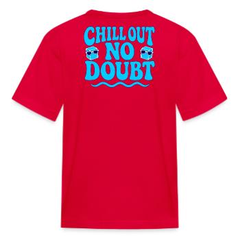 Chill Out Ice Cubes Retro Groovy Typography - Kid's T-Shirt - red - Back