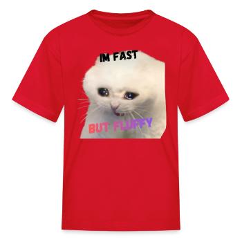 Funny Crying Cat Meme Fast and Fluffy  - Kid's T-Shirt - red - Front