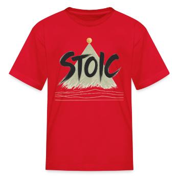 STOIC - Minimalist Stoicism Philosophy Typography  - Kid's T-Shirt - red - Front