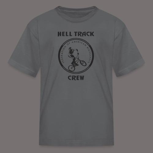 Hell Track Crew - Kid's T-Shirt