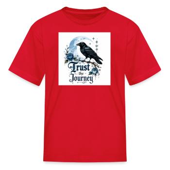 Raven Moon: Trust the Journey - Kid's T-Shirt - red - Front