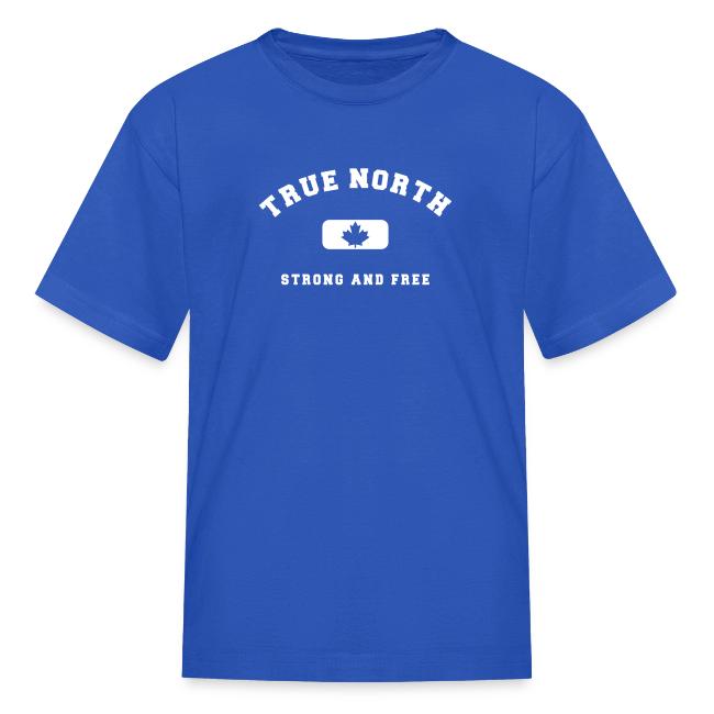 True North Strong and Free