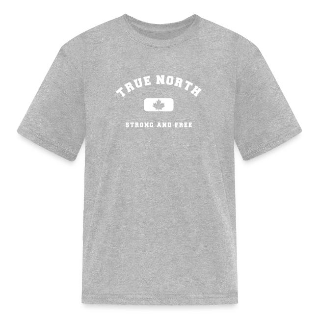 True North Strong and Free